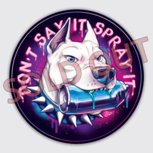spray it sticker sold out pit bull